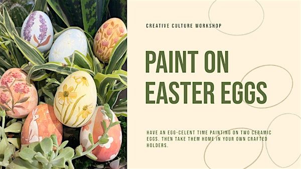 Ceramic Easter Egg Workshp | Creative Culture Westport