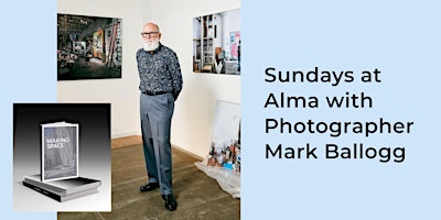 Meet Photographer and Co-curator of "Making Space" | ALMA Gallery 3636 S Iron St