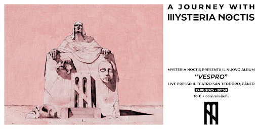 A Journey with Mysteria Noctis | Teatro Comunale San Teodoro