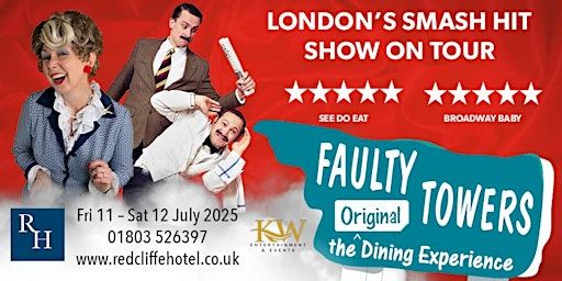 Faulty Towers- The Original Dining Experience | The Redcliffe Hotel