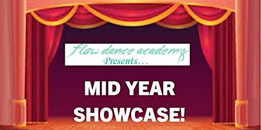Flow Dance Academy Presents - MID YEAR SHOWCASE | Haeata Community Campus
