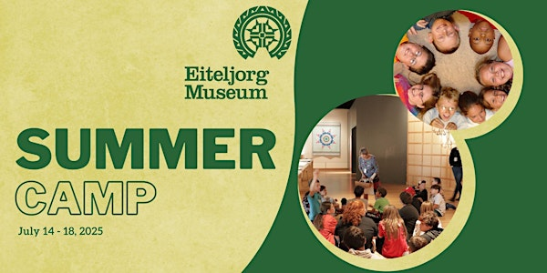Eiteljorg Explorers Summer Camp | Eiteljorg Museum