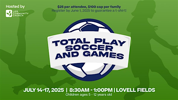 Total Play Soccer and Games | Lovell Field