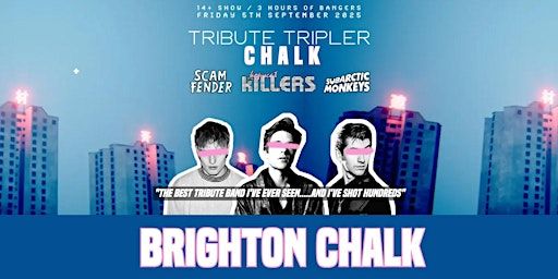 The Killers Tribute - Brighton - CHALK - September 5th 2025 | CHALK