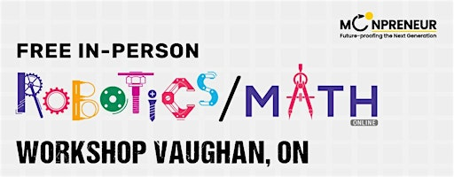 In-person Free Robotics Workshop For Kids at Vaughan, ON (7-14yrs) | Aloft Vaughan Mills
