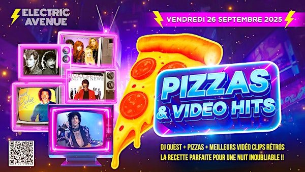 PIZZA & VIDEO HITS | Club Electric Avenue