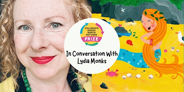 CBNN Prize Roadshow - In Conversation with Lydia Monks | Grimm & Co Emporium of Stories