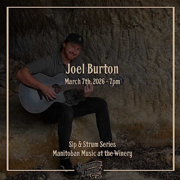 Wine Tasting & Live Music - Joel Burton | Shrugging Doctor Beverage Company