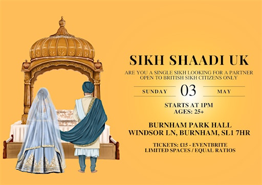 Sikh Shaadi Slough (UK CITIZENS ONLY) Ages 25-44 | Burnham Park Hall