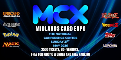 Midlands Card Expo #2 - Sunday 31st May 2026! | The National Conference Centre