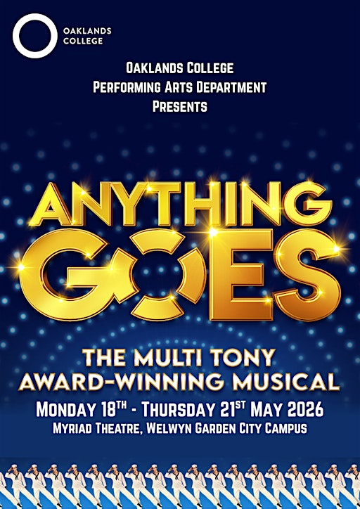 Oaklands College Presents: Anything Goes - 18th May 2026 | Oaklands College - Welwyn Garden City Campus