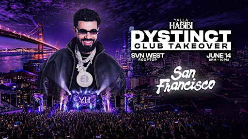 DYSTINCT live in Bay Area @SVN West | June 14 | Live performance | SVN West - A NPU Venue