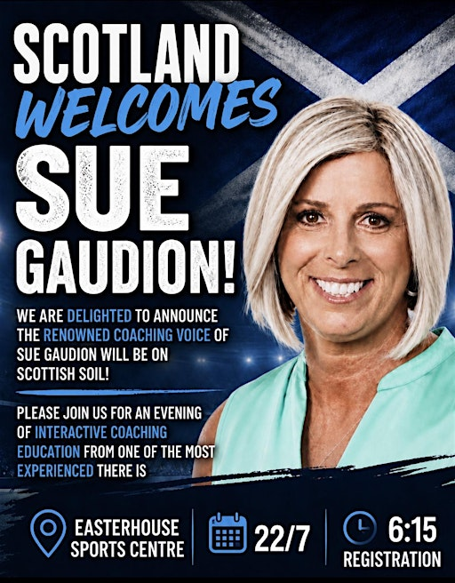 SUE GAUDION COACHING MASTERCLASS | Easterhouse Sports Centre