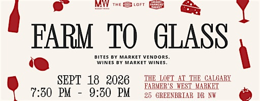 Farm to Glass: A Market Wine & Food Festival | Market Wines West