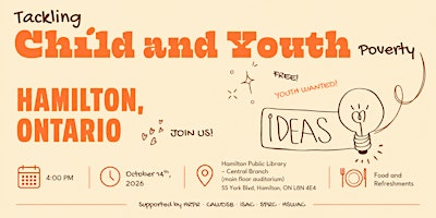 Tackling Child and Youth Poverty in Hamilton | Hamilton Public Library - Main Branch