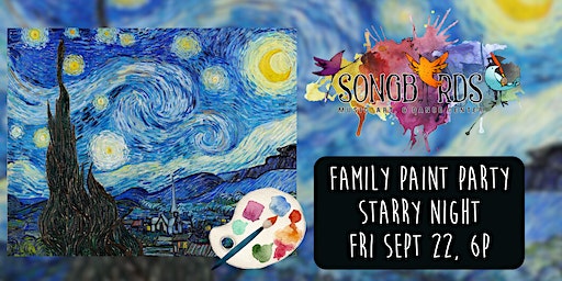 Family Paint Party at Songbirds- Starry Night (Oviedo) | Songbirds Music, Art, & Dance Center
