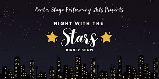 Night with the Stars: Dinner Show (Milpitas) | Milpitas Community Center