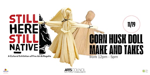 Corn Husk Dolls Make and Takes | Arts Council of Fayetteville | Cumberland County