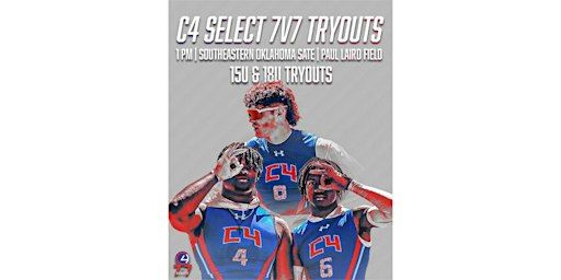 C4 Select 7on7 High School Tryouts | Paul Laird Field