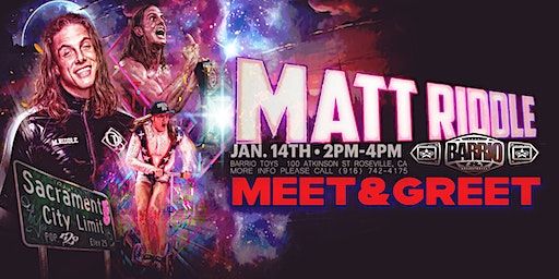 Matt Riddle Meet & Greet | Barrio Toys