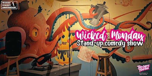 Wicked Monday Stand-Up Comedy | Two Chefs FoodBar West