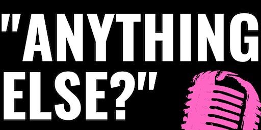 Anything Else? • Open Mic in English • Tuesday | The Comedy Clubhouse