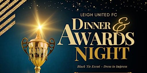 Leigh United - End of Season Awards Night | Arlington Ballroom and Tab Restaurant