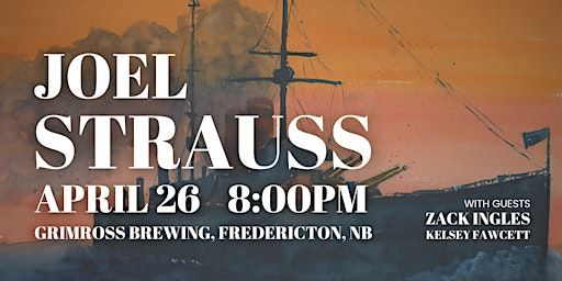 Joel Strauss live at Grimross! With guests Zack Ingles and Kelsey Fawcett. | Grimross Brewing