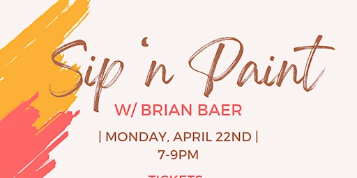 Sip 'n Paint w/ Brian Baer at The Studio! | The Studio