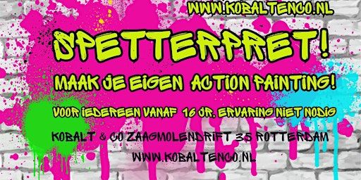 Spetterpret: Maak je eigen action painting! bij Kobalt & Co | Zaagmolendrift 35