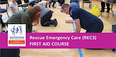 REC 3 - First Aid Course (2 Days) | Waterford Marine Search and Rescue