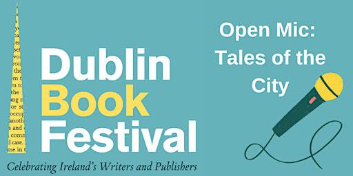 Open Mic - Tales of the City | DCU St. Patrick's Campus