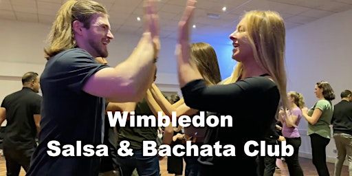 Salsa & Bachata Classes and Party - Wimbledon Club | Wimbledon Salsa and Bachata Club and Classes