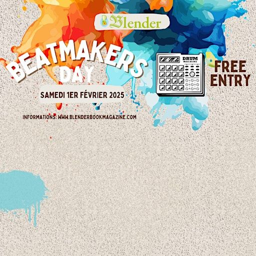 BLENDER presents BEATMAKER DAY | La Maison de la Conversation