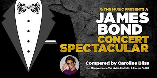 James Bond Concert Spectacular at Blackpool Opera House | The Blackpool Opera House