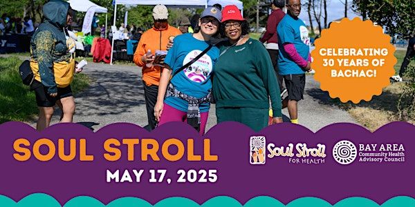 Soul Stroll 2025 | Coyote Point Recreation Area