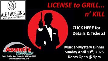 License to Grill... n' Kill: A Murder-Mystery Dinner | Zeller Banquet Room
