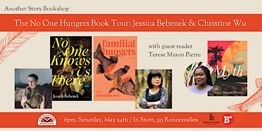 No One Hungers: Jessica Bebenek & Christine Wu (with Terese Mason Pierre) | Another Story Bookshop