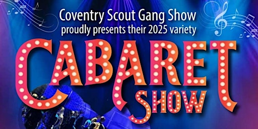 Coventry Gang Show Cabaret | Sports Connexion Leisure Club & Venue