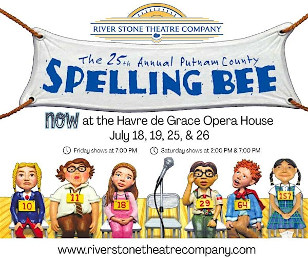 RSTC presents: The 25th Annual Putnam County Spelling Bee | Cultural Center at the Opera House