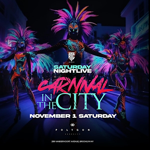 Carnival In The City Halloween Weekend at Polygon: Free entry with RSVP | Polygon Brooklyn