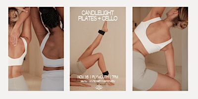 Candlelight Pilates, Sound Bath + Cello Experience | Saint John's Resort