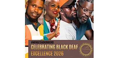 Second Biennial Celebrating Black Deaf Excellence | Koury Convention Center
