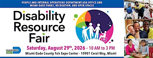 2026 Disability Resource Fair | Miami-Dade County Fair & Exposition, Inc.