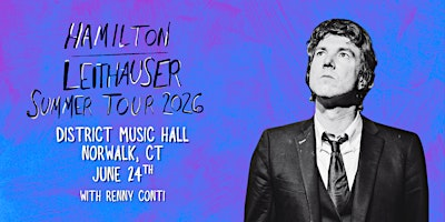 Hamilton Leithauser - Summer 2026 Tour | District Music Hall