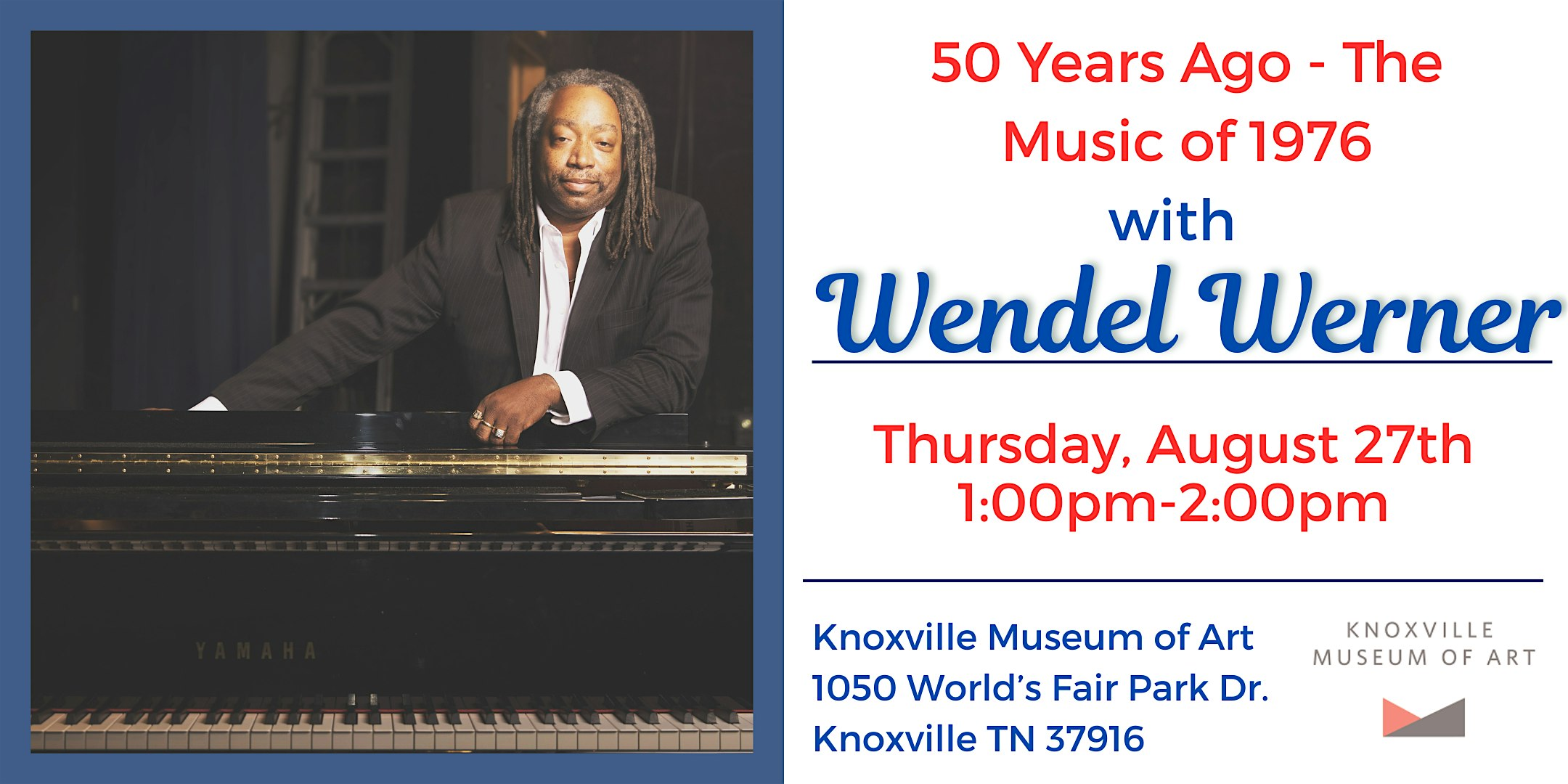 Music for Seniors FREE Daytime Concert with Wendel Werner | Knoxville Museum of Art