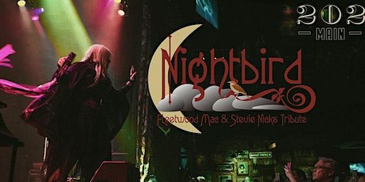 202 Main presents Nightbird: A Fleetwood Mac Tribute Band | 202 N Main St