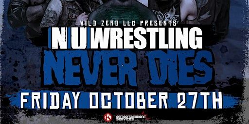 NU Wrestling Never Dies (Oneida) | Oneida Kallet Civic Center