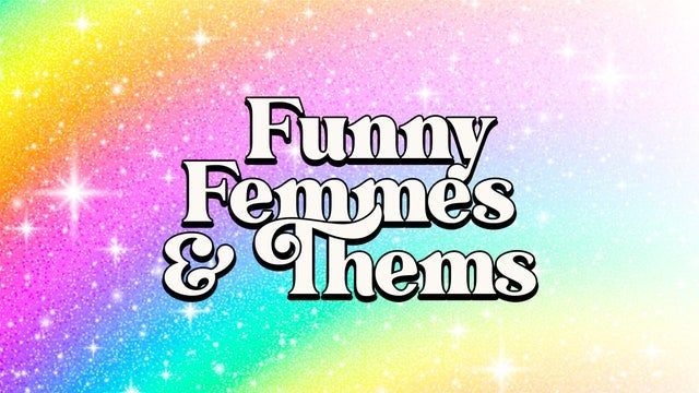 Funny Femmes & Thems - in the Callback Bar 2024 (Sacramento) | Punch Line Comedy Club - Sacramento