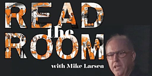 Read the Room with Mike Larsen | Hashtag Comedy Company